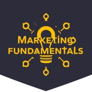 Marketing Fundamentals